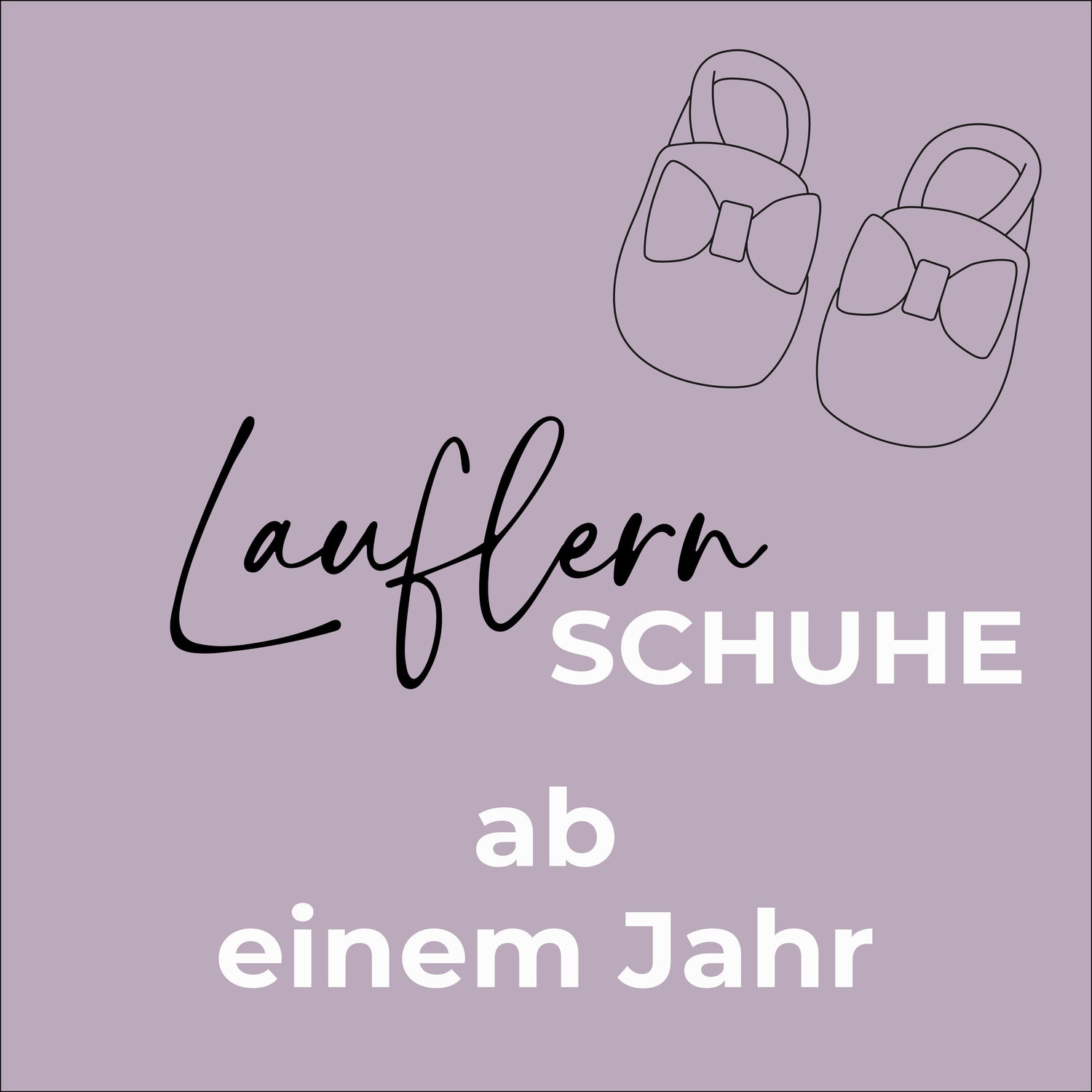 Lauflernschuhe ab einem Jahr